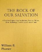 The Rock of Our Salvation