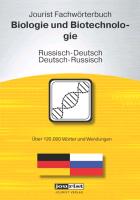 Jourist Fachwörterbuch Biologie und Biotechnologie Russisch-Deutsch, Deutsch-Russisch