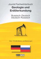 Jourist Fachwörterbuch Geologie und Erdölerkundung Russisch-Deutsch, Deutsch-Russisch