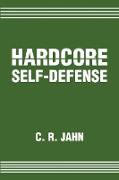 Hardcore Self-Defense