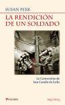 La rendición de un soldado : la conversión de San Camilo de Lelis