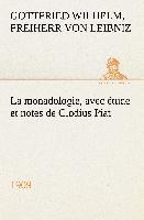 La monadologie (1909) avec étude et notes de Clodius Piat