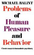 Problems of Human Pleasure and Behavior
