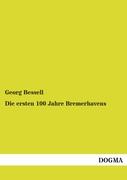 Die ersten 100 Jahre Bremerhavens