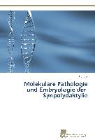 Molekulare Pathologie und Embryologie der Synpolydaktylie