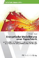 Energetische Modellierung einer Papierfabrik