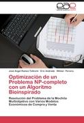 Optimización de un Problema NP-completo con un Algoritmo Bioinspirado