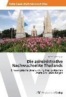Die administrative Nachwuchselite Thailands