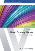 Cloud Gaming Dienste