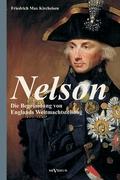 Nelson: Die Begründung von Englands Weltmachtstellung