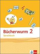 Bücherwurm Sprachbuch / Schülerbuch 2. Schuljahr. Allgemeine Ausgabe