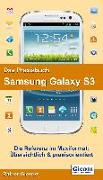 Das Praxisbuch Samsung Galaxy S3