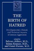 The Birth of Hatred