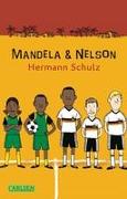 Mandela und Nelson