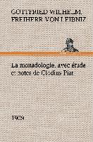 La monadologie (1909) avec étude et notes de Clodius Piat