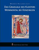 Das Graduale des Klosters Wonnental bei Kenzingen