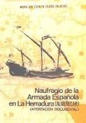 Naufragio de la Armada Española en la Herradura (Almuñecar) : aportación documental