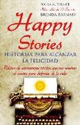Happy stories : historias par alcanzar la felicidad