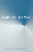 Faith on the Way: A Practical Parish Guide to the Adult Catechumenate