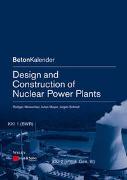 Design and Construction of Nuclear Power Plants