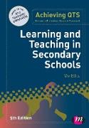 Learning and Teaching in Secondary Schools