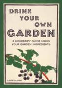 Drink Your Own Garden