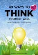 49 Ways to Think Yourself Well