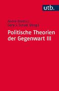 Paket Politische Theorien der Gegenwart / Politische Theorien der Gegenwart III