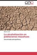 La alcoholización en poblaciones mazahuas