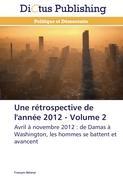 Une rétrospective de l'année 2012 - Volume 2