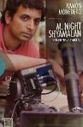 M. Night Shyamalan : en ocasiones veo muertos