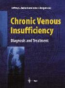 Chronic Venous Insufficiency: Diagnosis and Treatment