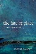 The Fate of Place