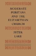 Moderate Puritans and the Elizabethan Church