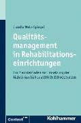 Qualitätsmanagement in Rehabilitationseinrichtungen