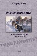 Davongekommen