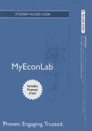 New Mylab Economics with Pearson Etext -- Access Card -- For Essential Foundations of Economics