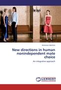 New directions in human nonindependent mate choice