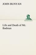 Life and Death of Mr. Badman
