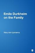 Emile Durkheim on the Family
