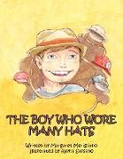 The Boy Who Wore Many Hats