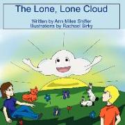The Lone, Lone Cloud