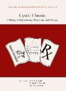 Cystic Fibrosis: A Trilogy of Biochemistry, Physiology, and Therapy