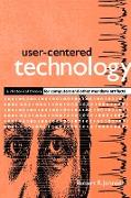 User-Centered Technology