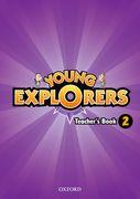 Young Explorers: Level 2: Teacher's Book