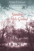 Standing on Holy Ground