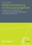 Resilienzentwicklung im Personalmanagement