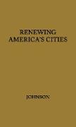 Renewing America's Cities