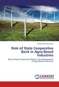 Role of State Cooperative Bank in Agro-Based Industries