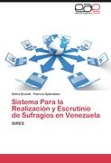 Sistema Para la Realización y Escrutinio de Sufragios en Venezuela